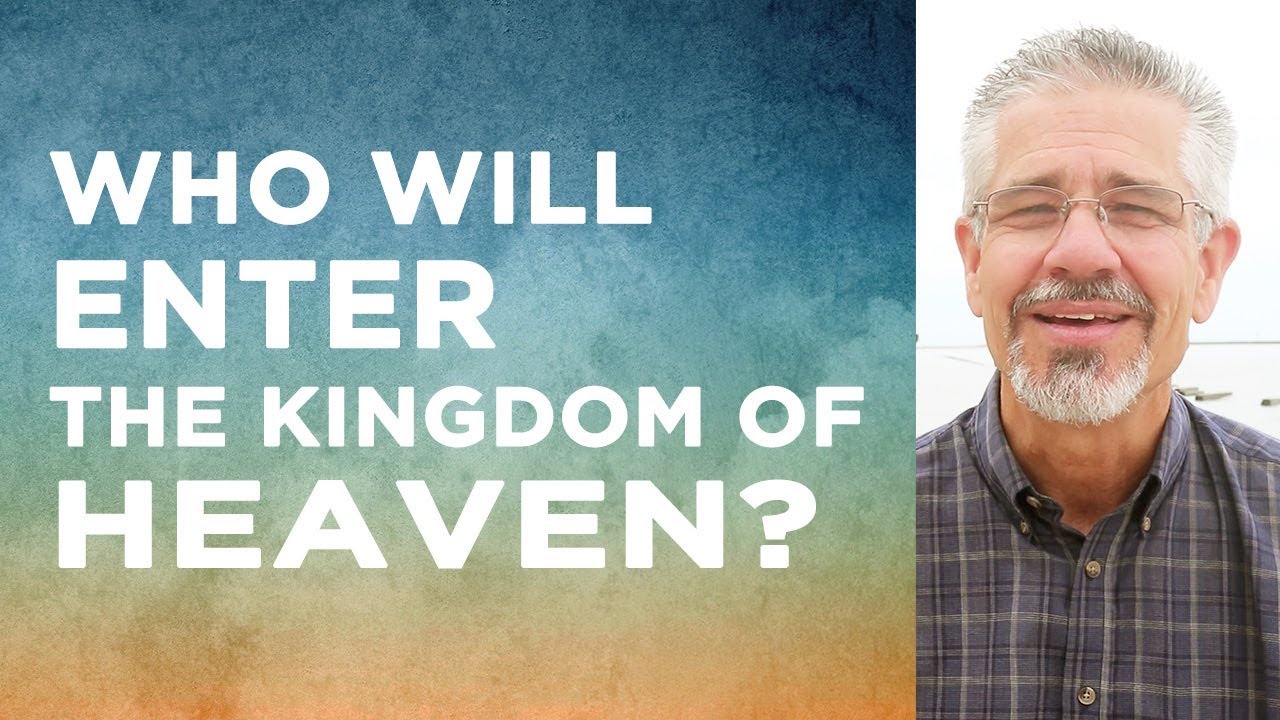 Who Will Enter the Kingdom of Heaven? | Little Lessons with David Servant