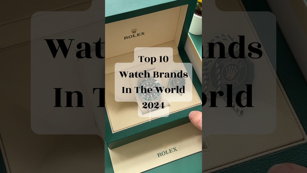 Top 10 Watch Brands In The World 2024 🌎 | World Top 10 Zone