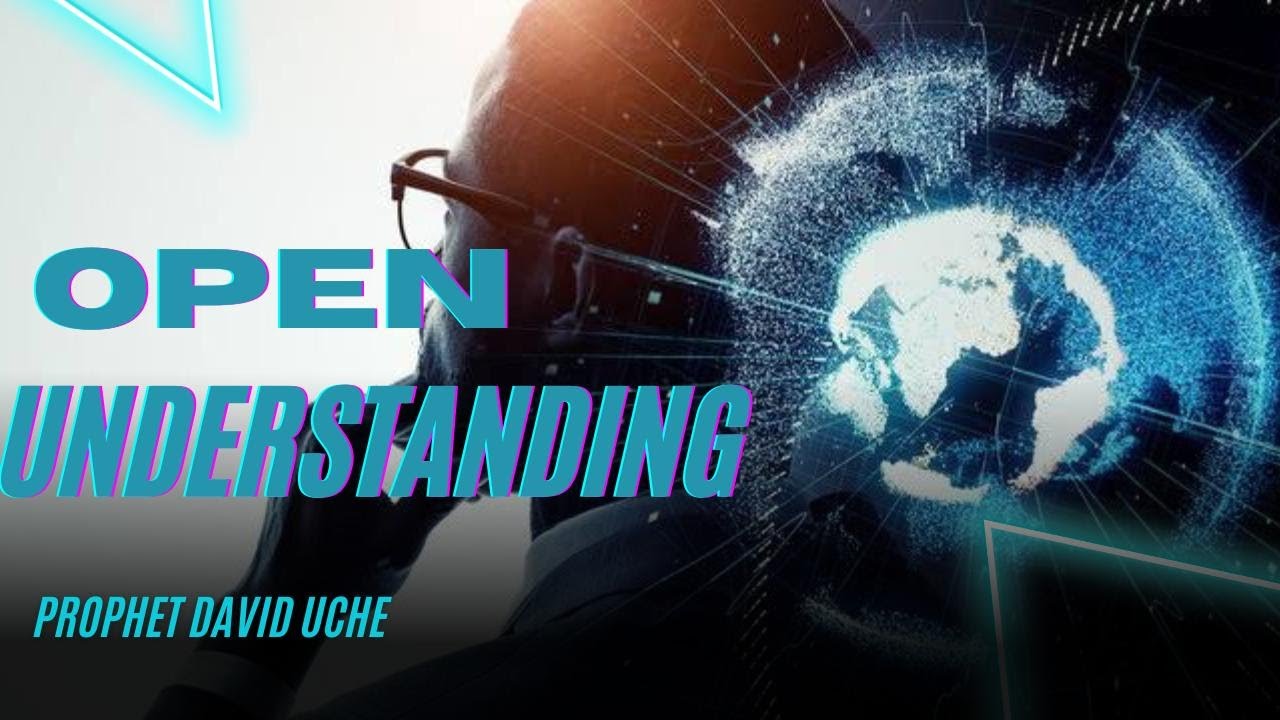 OPEN UNDERSTANDING || PROPHET DAVID UCHE || TRUTH TV