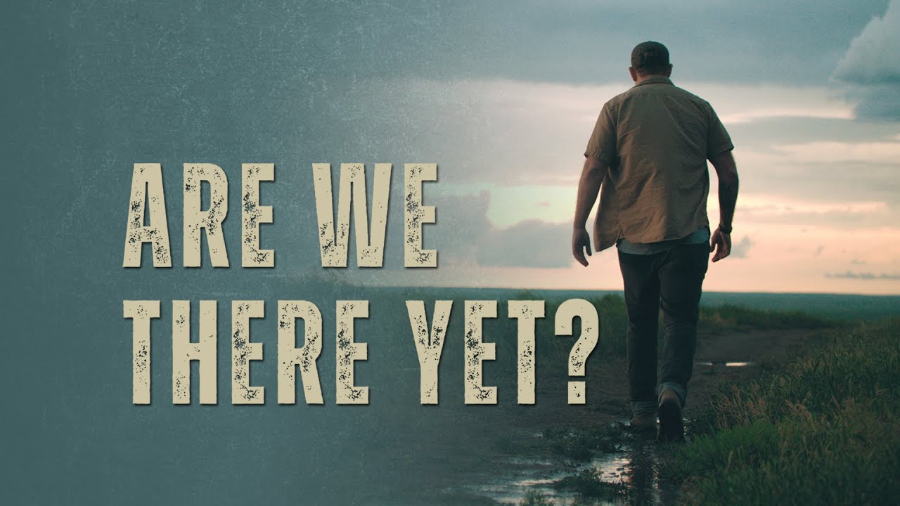 Are We There Yet? | Emotional Health