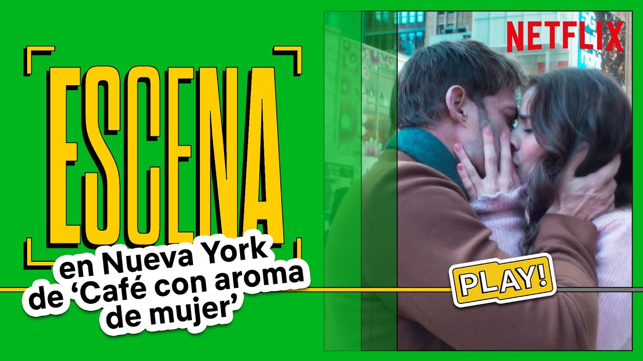 Declaración de amor en Nueva York | Café con aroma de mujer | Netflix España