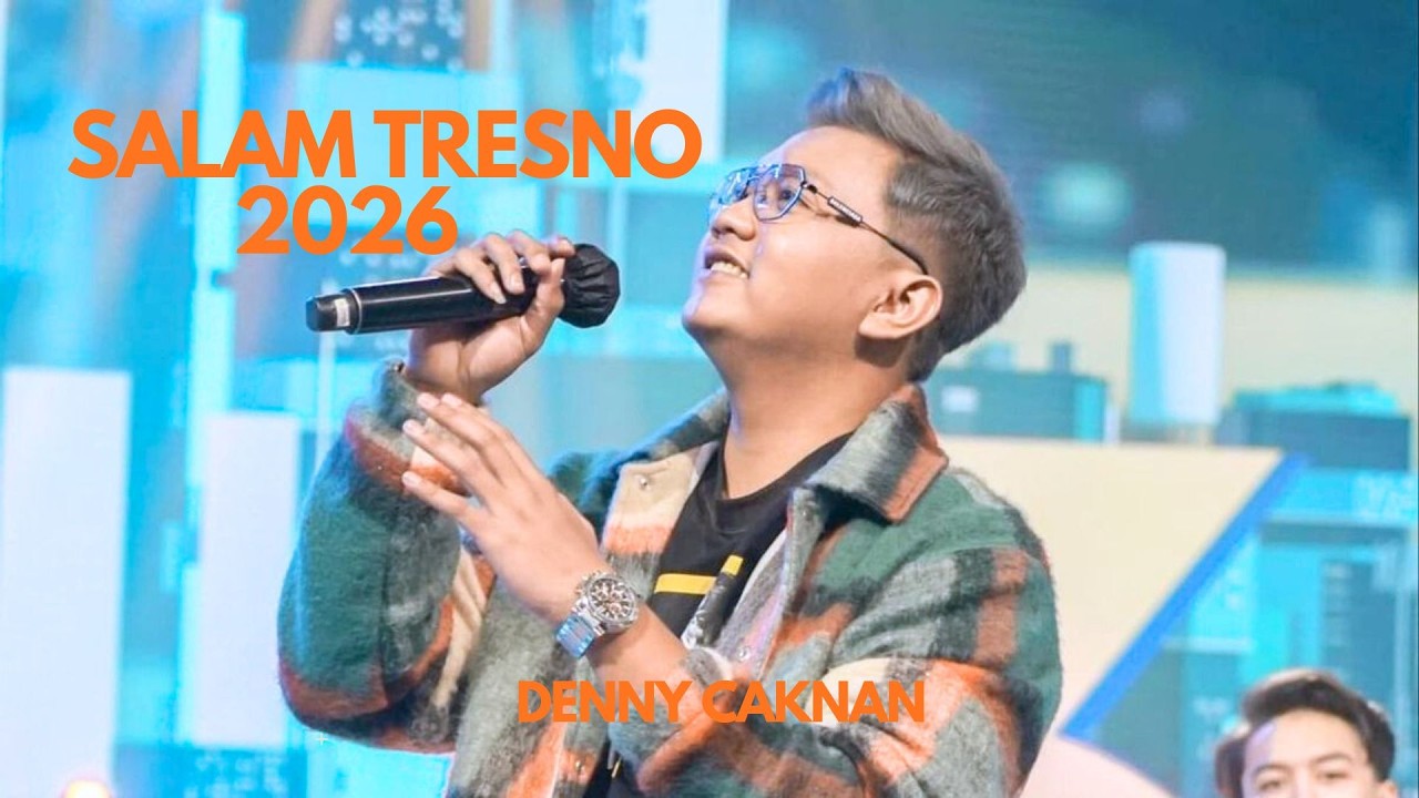 SALAM TRESNO | DENNY CAKNAN 2026
