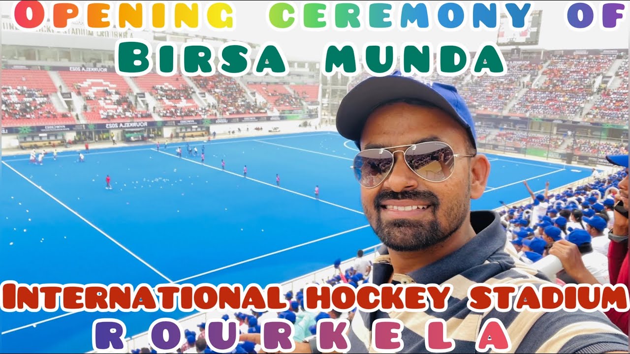 Opening ceremony of BIRSA MUNDA INTERNATIONAL HOCKEY STADIUM ROURKELA #2023hockeyworldcup