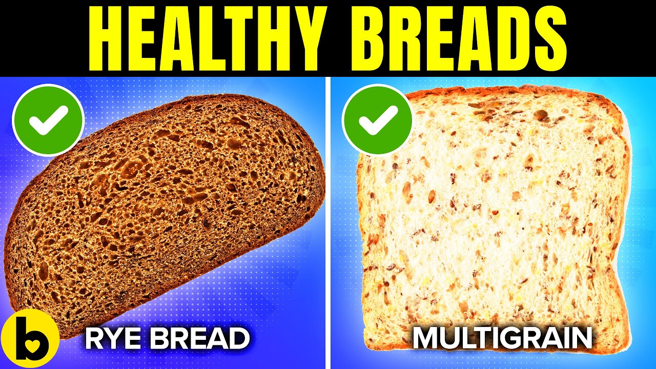 11 Healthy Breads That You Should Eat Regularly