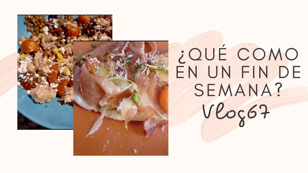¿QUÉ COMO en un FIN de SEMANA? #Vlog 67|| State Beauty