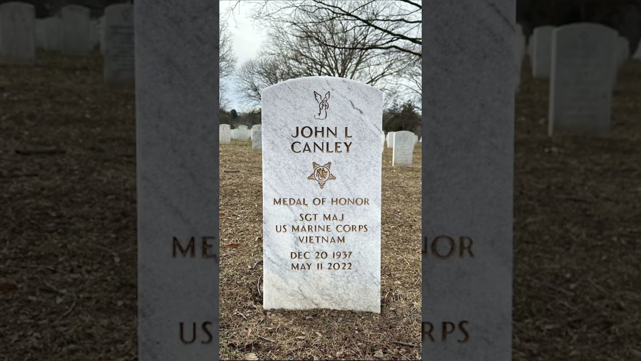 SgtMaj US Marine Corps John Lee Canley Medal of Honor Grave