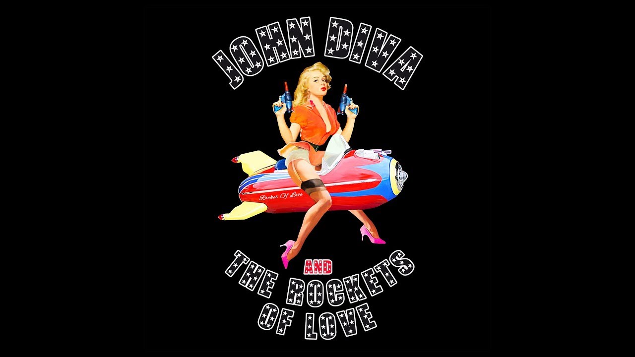 JOHN DIVA & THE ROCKETS OF LOVE 
