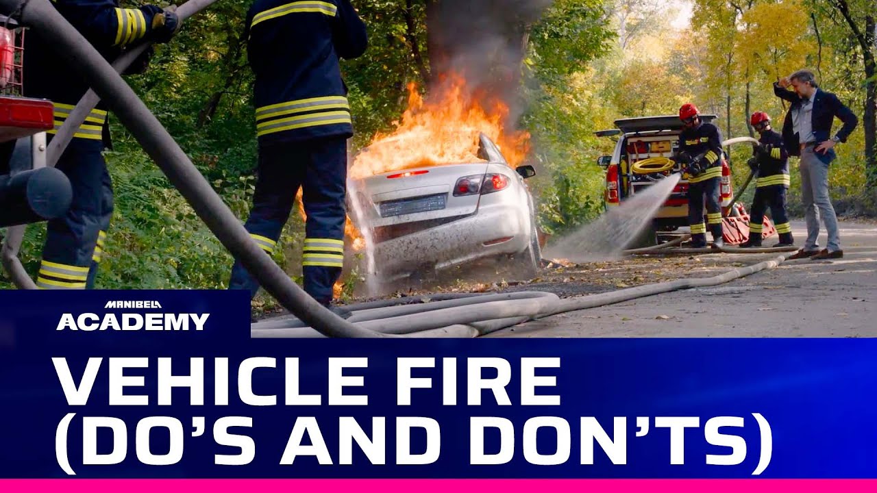 What to Do if Your Vehicle Catches Fire | #ManibelaAcademy
