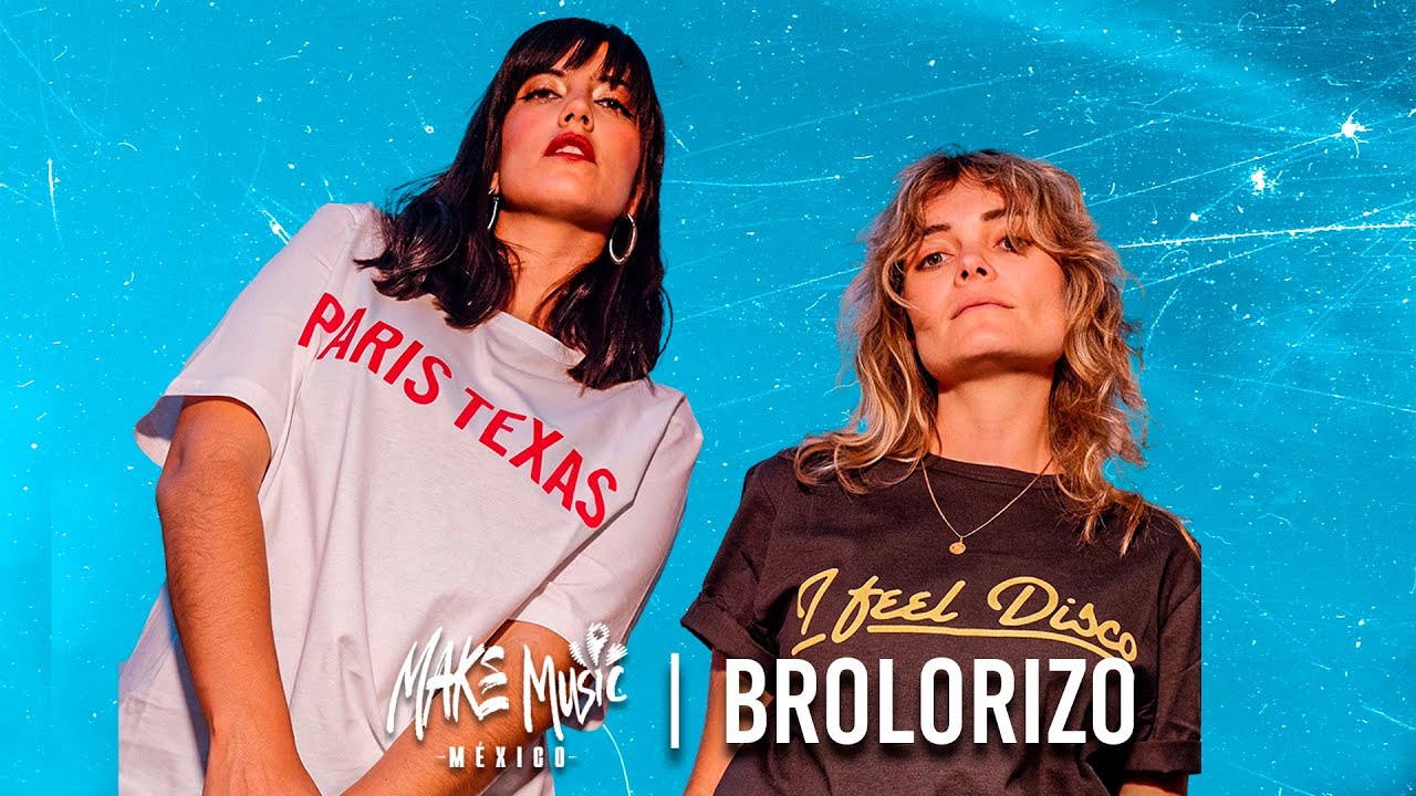 BROLORIZO | MAKE MUSIC MÉXICO | LIVE SESSION TRC