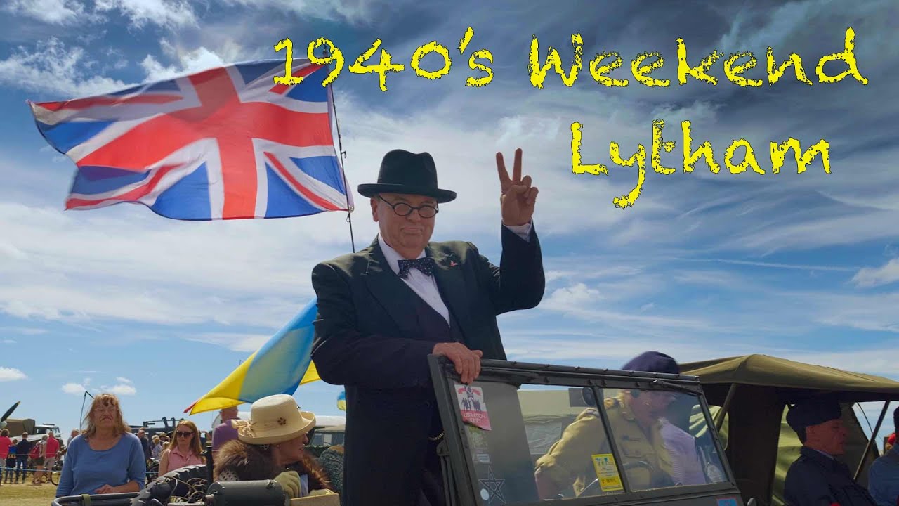 1940's Weekend Lytham