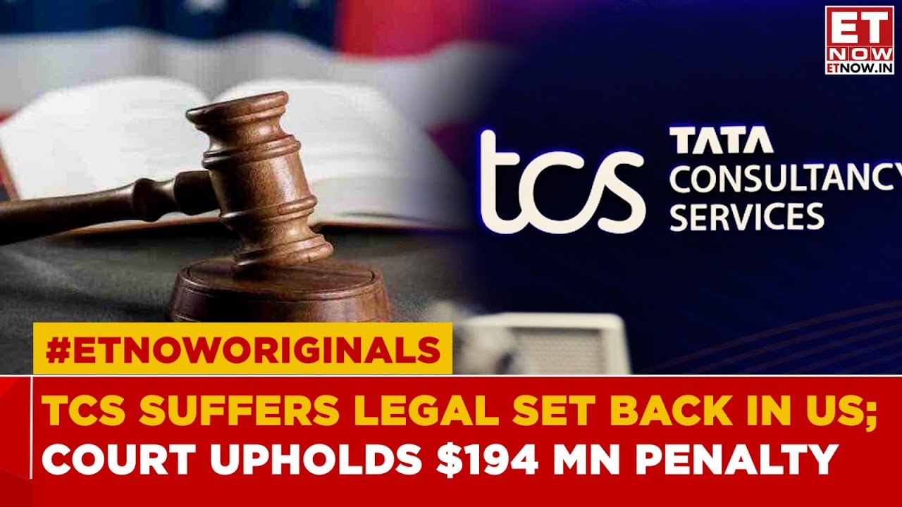 TCS In Legal Trouble In US: Appeals Court Upholds Penalty Of $194 Million: What's Next?
