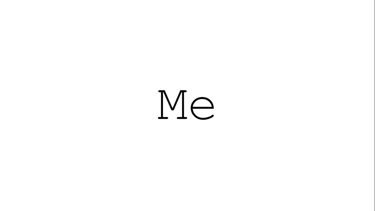 How to pronounce: Me