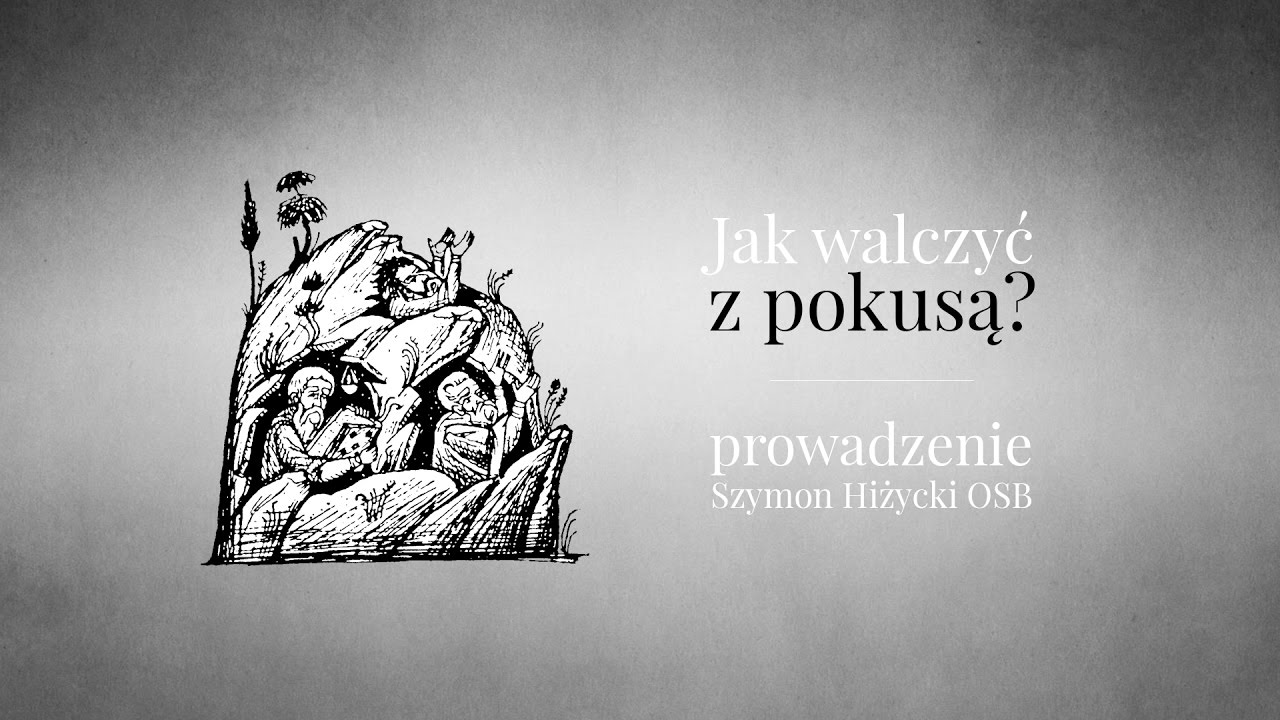 Jak walczyć z pokusą?