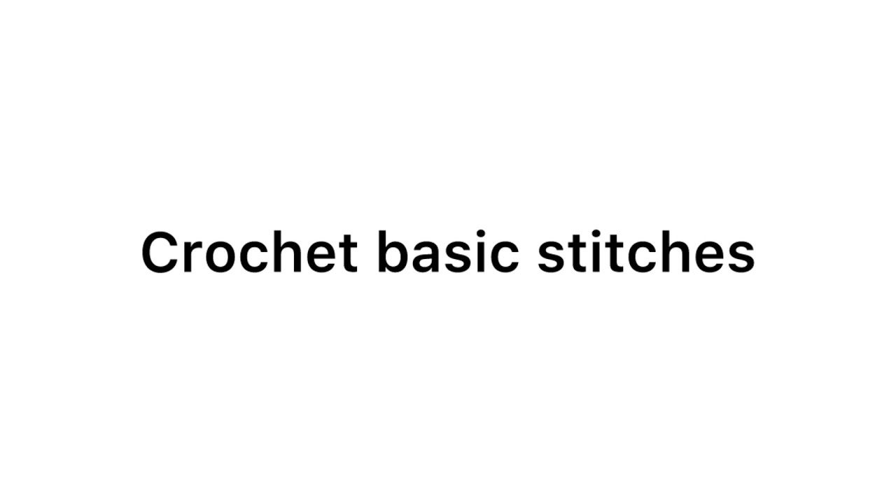 Crochet basic stitches tutorial for beginners #beginners #crochet #basic #tutorial