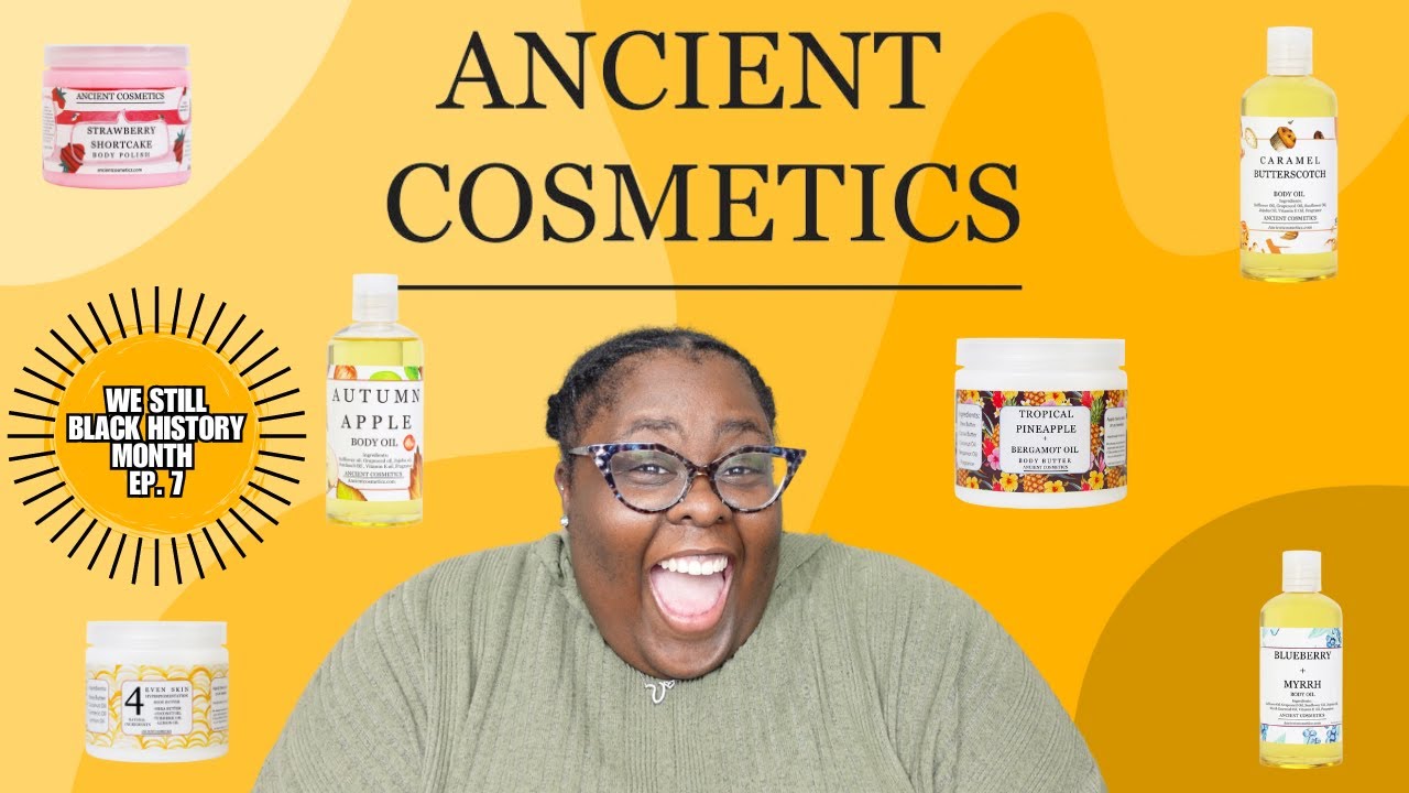 My Entire Ancient Cosmetics Collection|The Good And The Bad|We Still Black History Month Ep. 7
