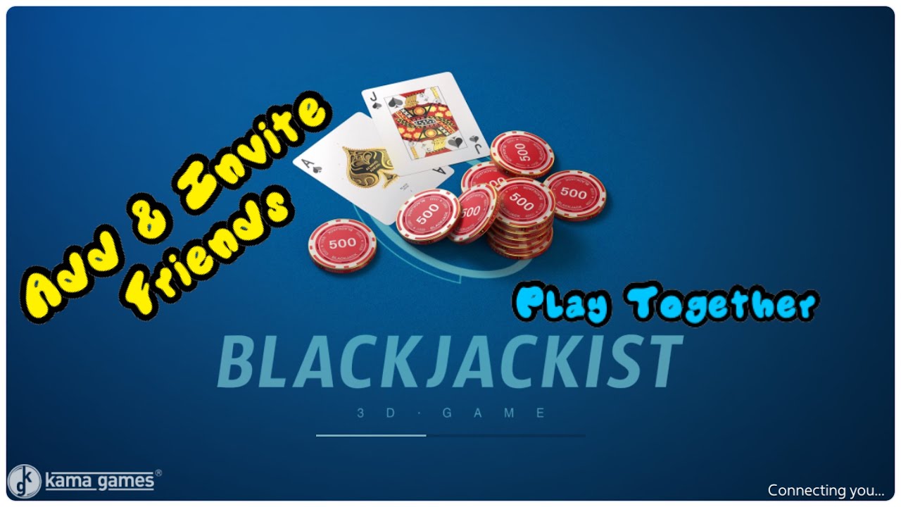 How To Add / Invite & Play Blackjack 21 with Friends