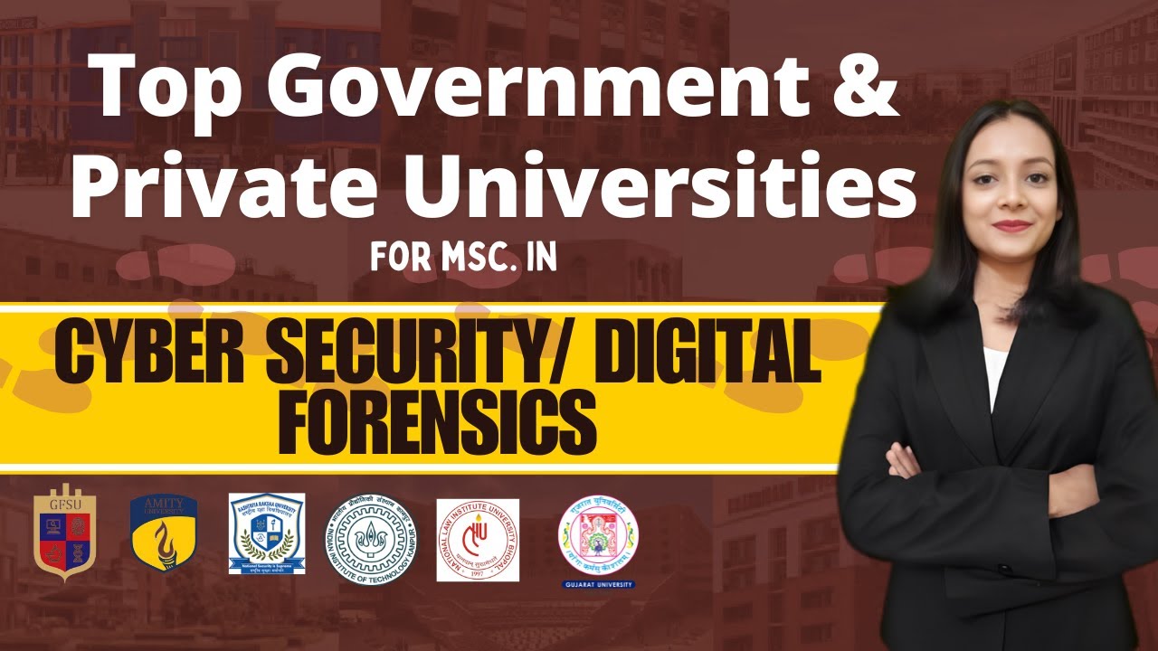 Top universities for MSc Cyber Security & Digital Forensics | Priyanshi Jain | Forensic Science