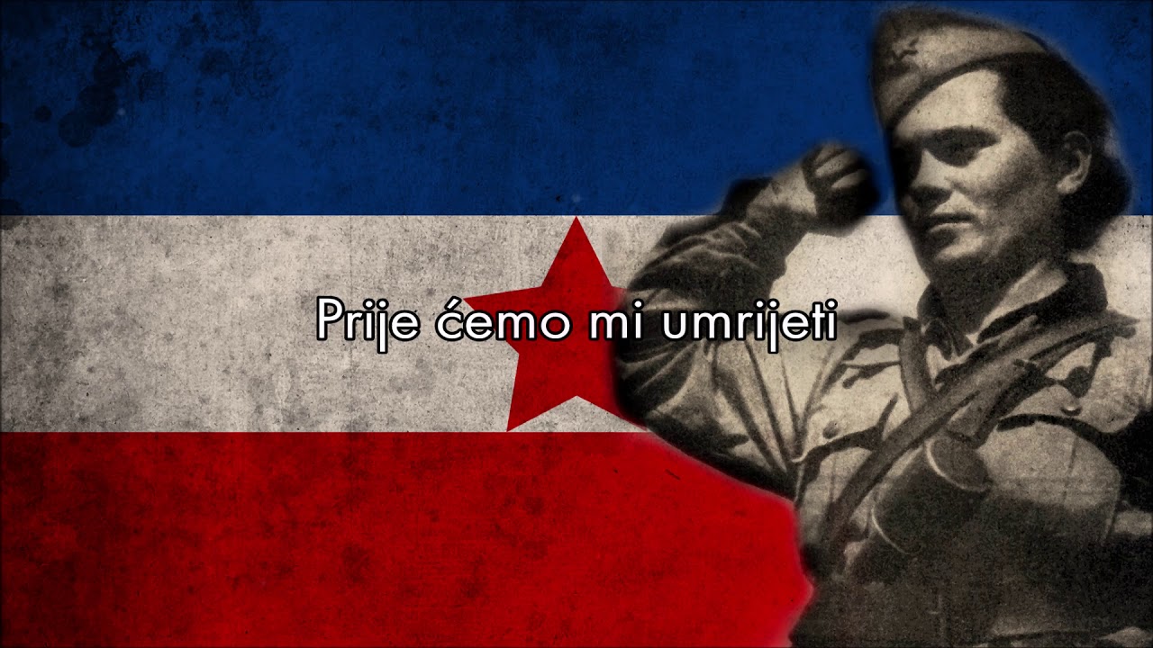 “Po šumama i gorama” — Yugoslav Partisans’ Song