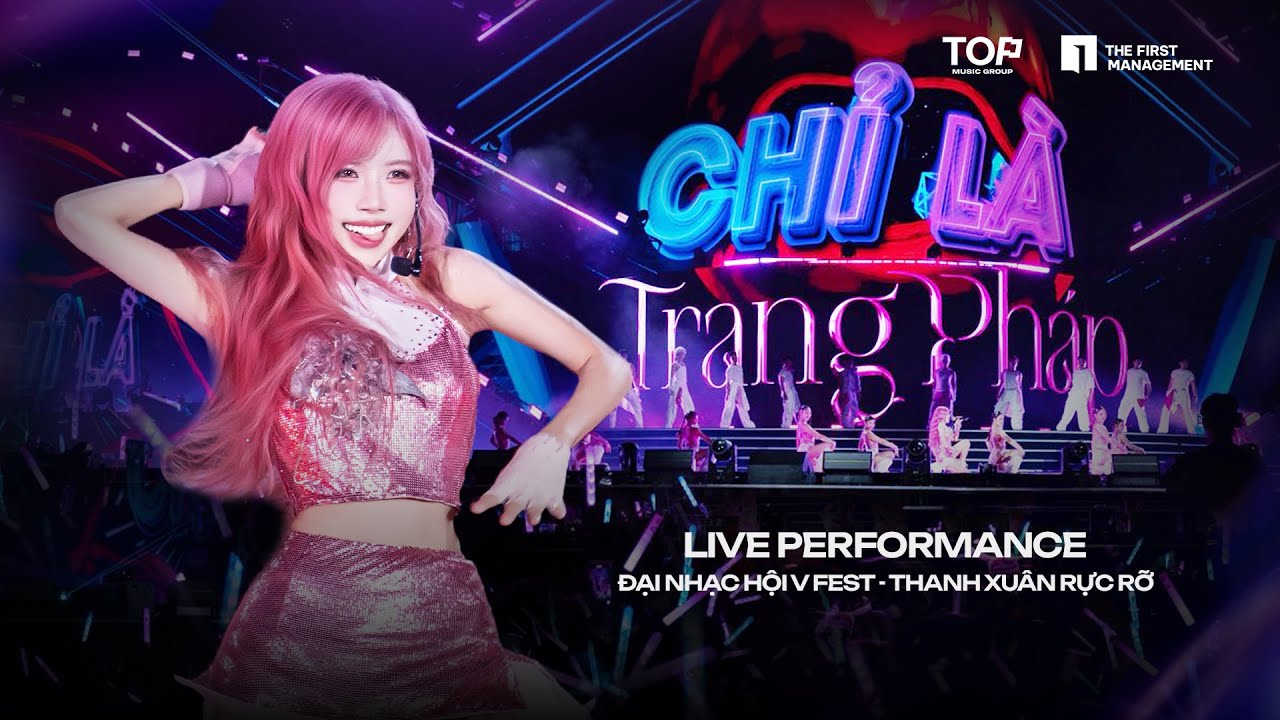 Trang Pháp | Chỉ Là | VFest - Thanh Xuân Rực Rỡ (Live Performance)