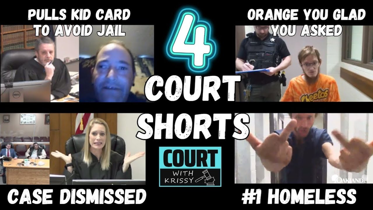 4 Court Shorts - No Jail-Kid Card, Bond Conditions, Case Dismissed & Homeless Man Calls Judge N Word