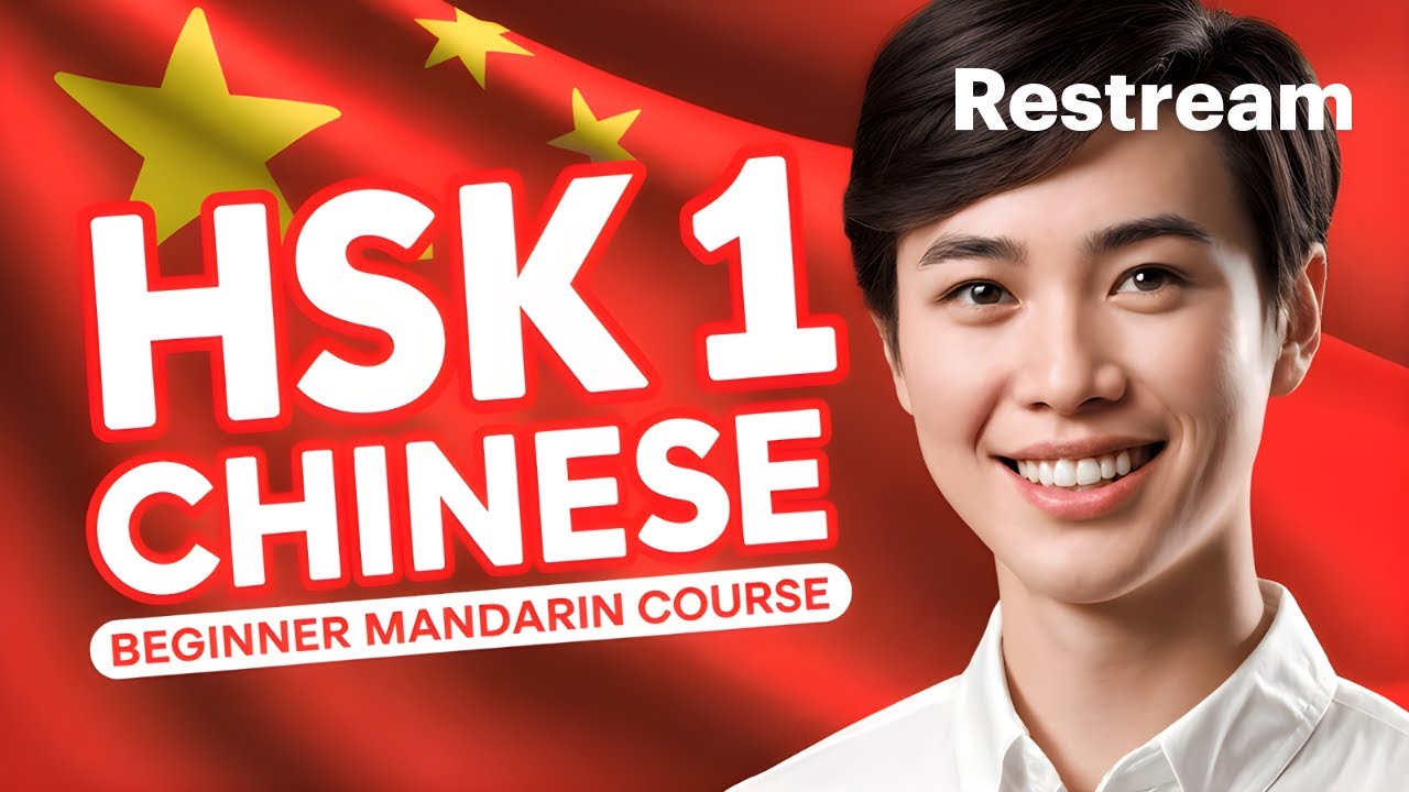 Learn Mandarin Chinese for Beginners – Full HSK 1 Level