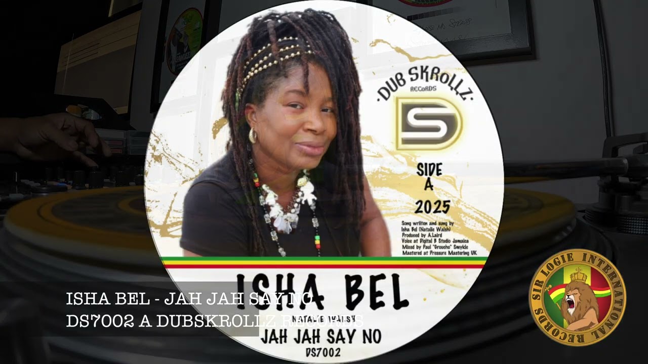 ISHA BEL/VALE SCHWARZBECK - Jah Jah Say No/Bubbling Horns DS7002 Vinyl Recording   4K