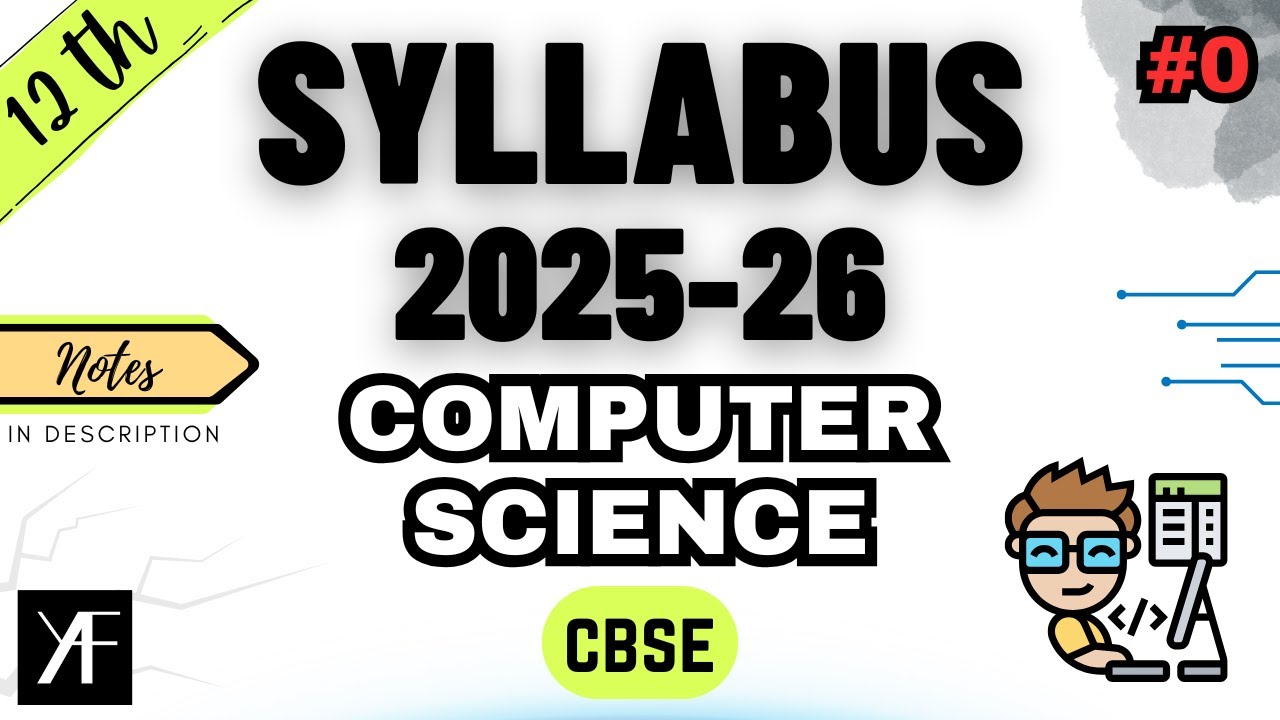 Class 12 CS Syllabus | Computer Science (Code 083) | CBSE BOARDS 2025-26