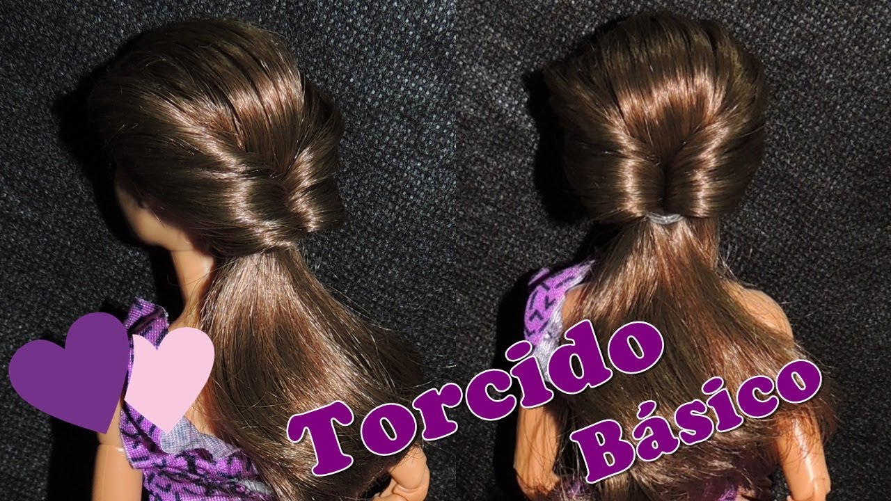 ❤Penteado Torcido B&aacute;sico| Penteados para Barbie