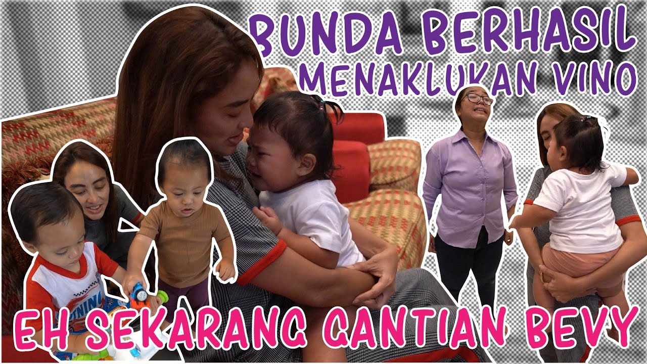 BUNDA BERHASIL MEMBUAT VINO BERHENTI NANGIS.. EH MALAH GANTIAN BEVY YANG NANGIS