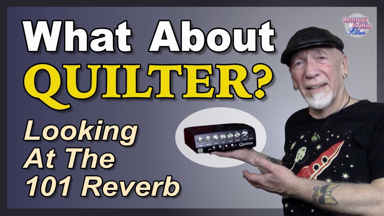 Taking a Look at the Quilter 101 Reverb