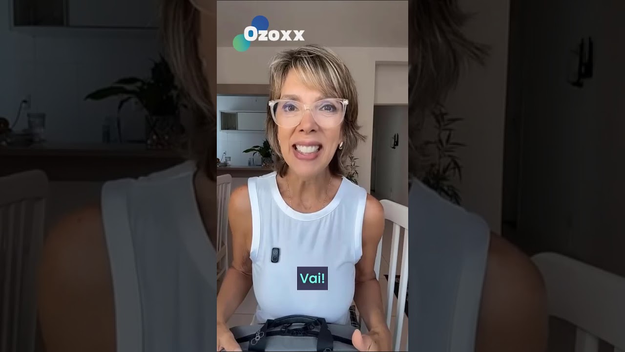 Chegou meu OZOXX e agora, o que fazer?