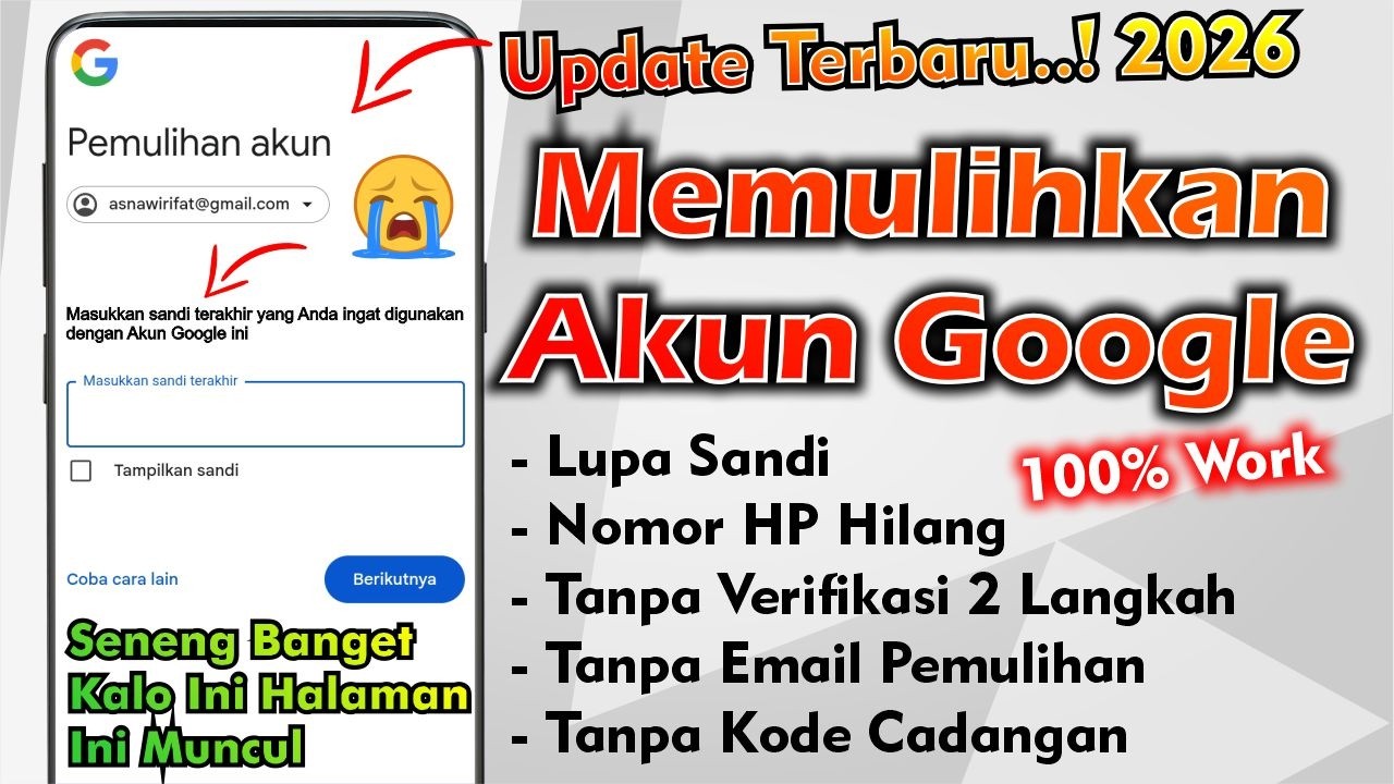 Cara Memulihkan Akun Google Tanpa Nomor HP dan Email Pemulihan