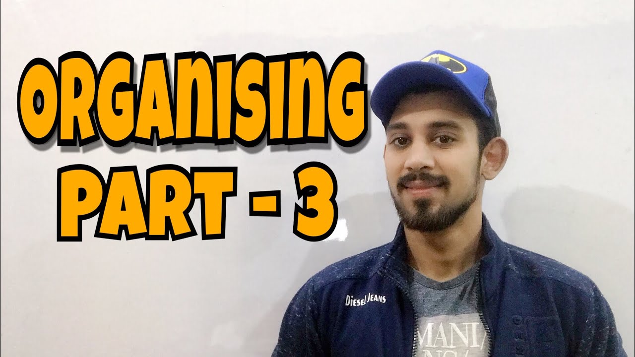 Organising | business studies | class - 12