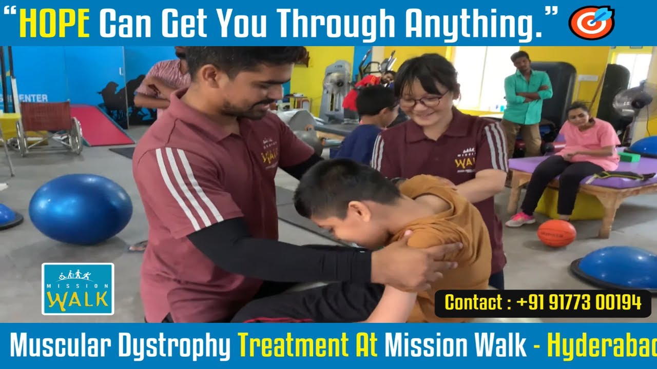 Muscular Dystrophy Treatment In Mission Walk Physiotherapy And Rehabilitation center In Hyderabad