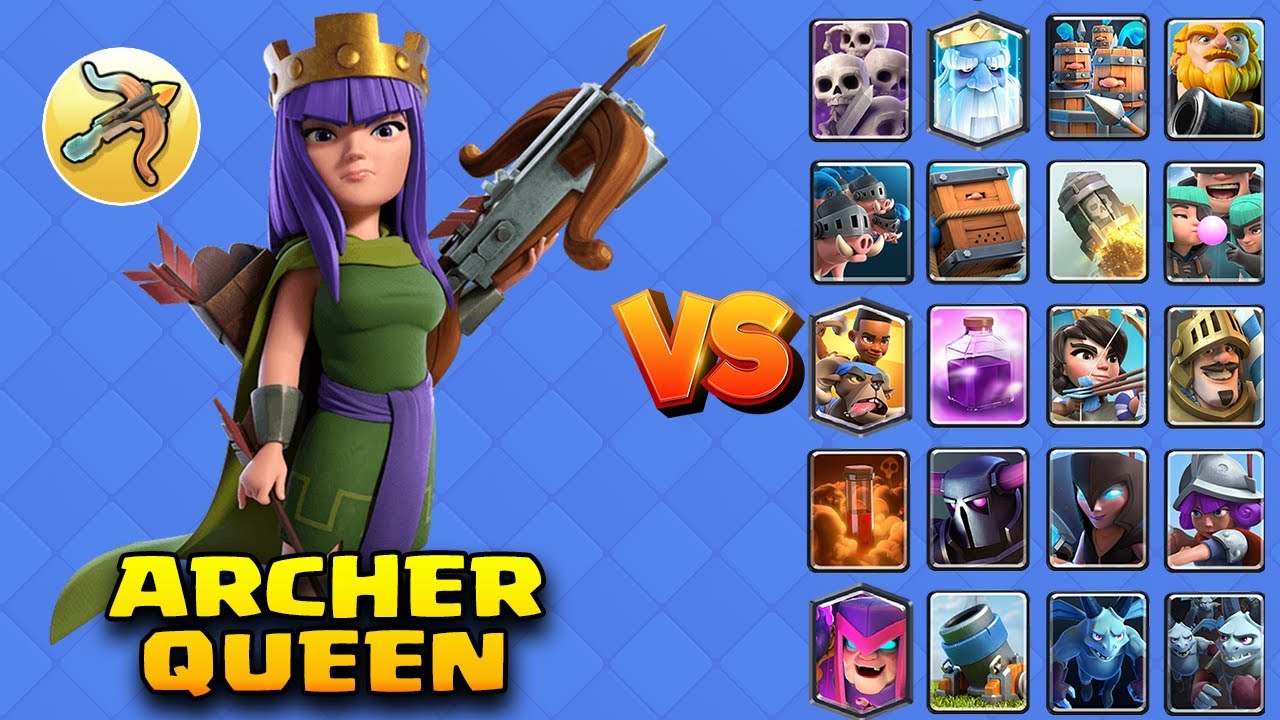ARCHER QUEEN vs ALL CARDS | Clash Royale - Royal OVS