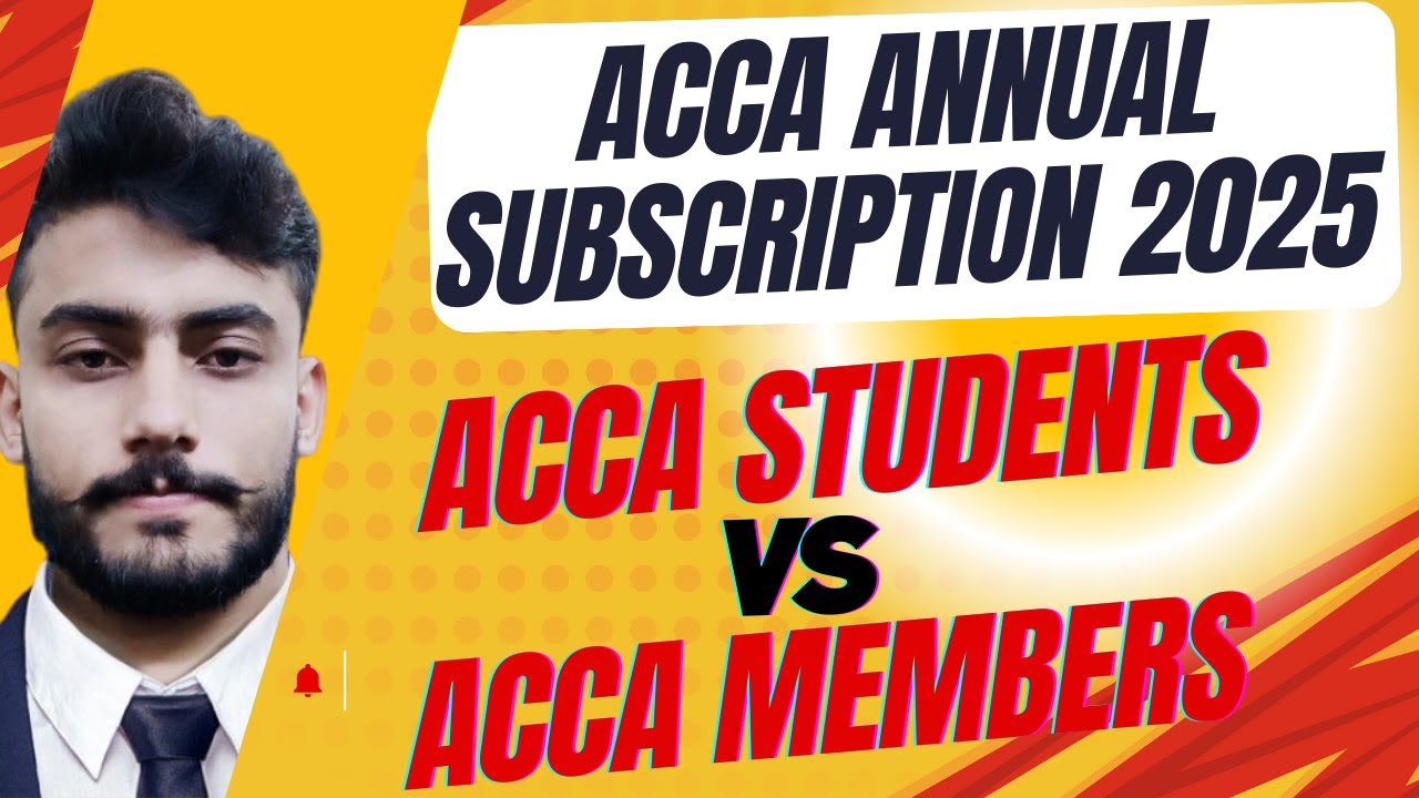ACCA Annual Subscription Fee Updates for 2025