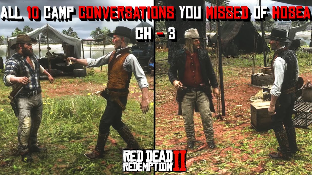 All 10 Camp Conversations You Missed Of Hosea In Chapter 3  In Red Dead Redemption 2
