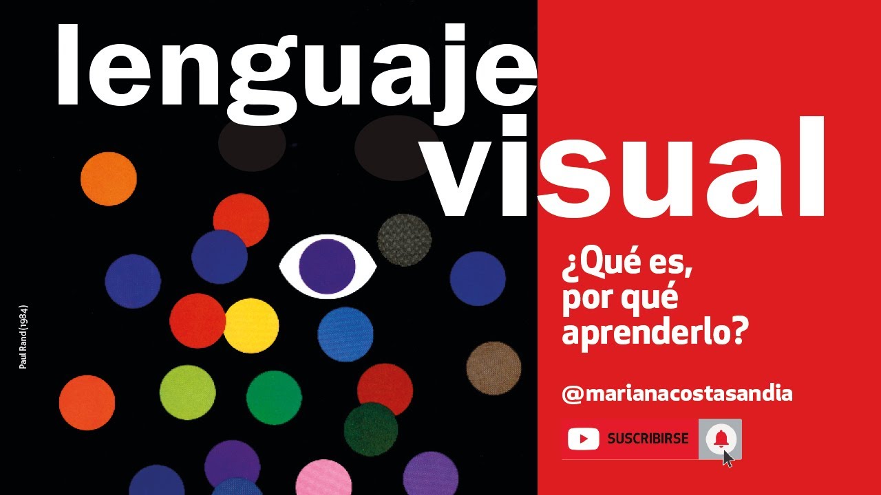 ¿Qué es el LENGUAJE VISUAL?🍉¡Teoría de la IMAGEN explicada!👍 Diseño de Comunicación Visual
