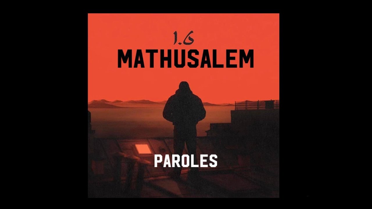 MATHUSALEM - TIF  (paroles)