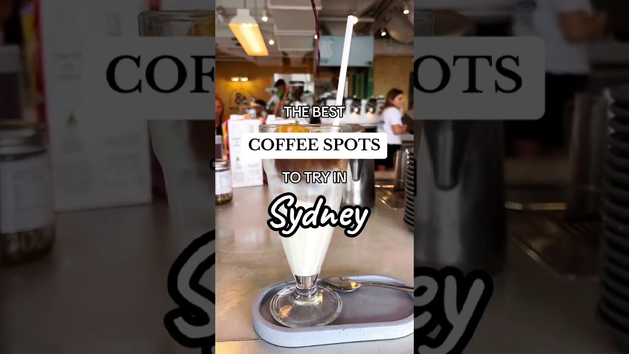 The BEST coffee spots to try in Sydney! ☕️