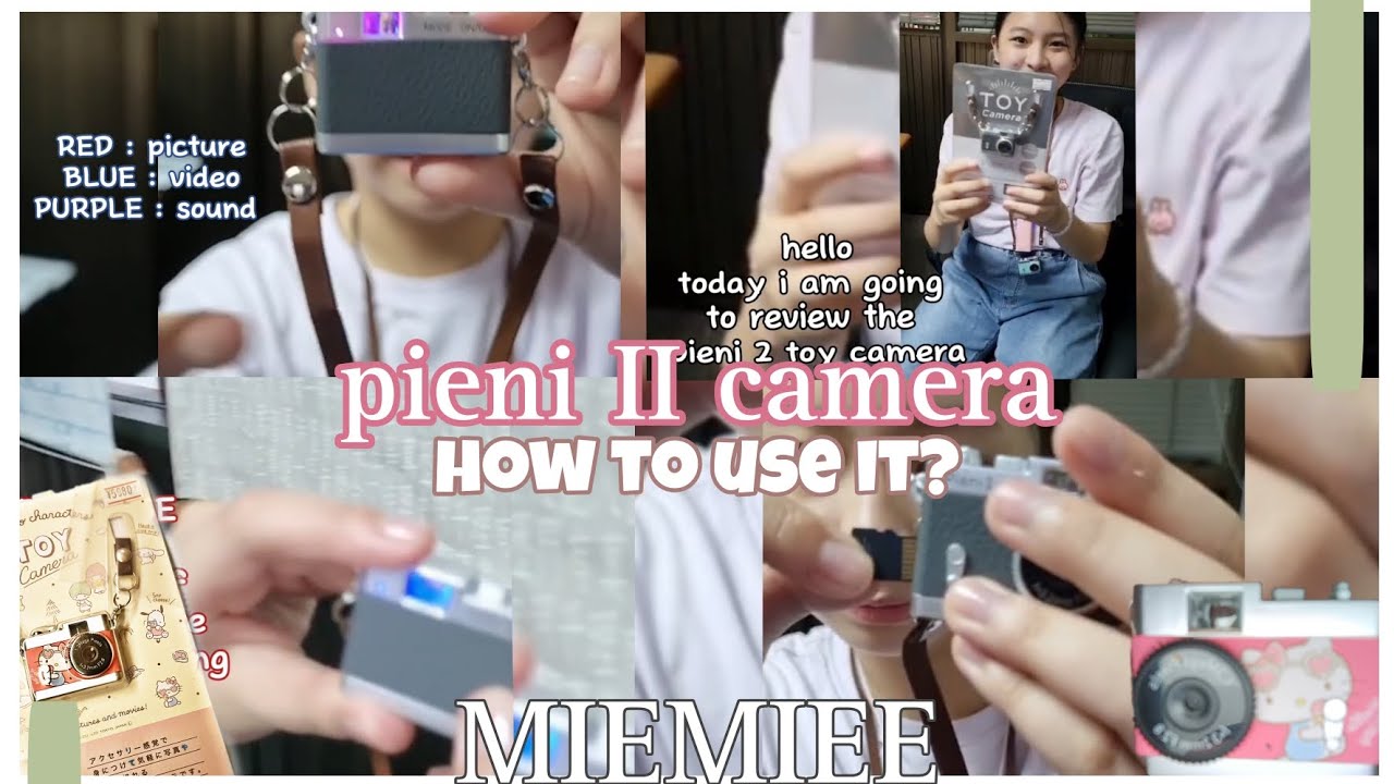 pieni ii camera 📸 how to use it ? in thai language but there's translation 👋black colour 💓MIEMIEE💖⭐