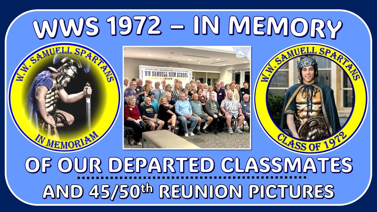 WWS 1972  - Memorial Video with Reunion Pics