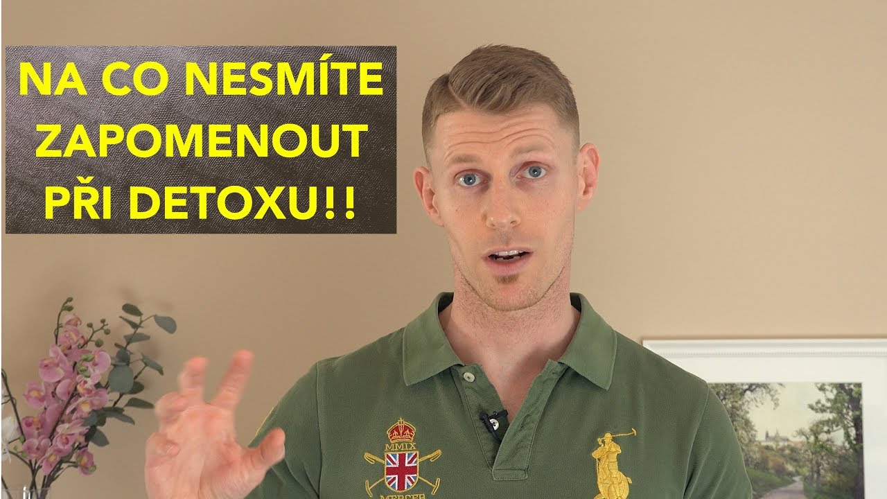 Na co nesmíte zapomenout při detoxikaci