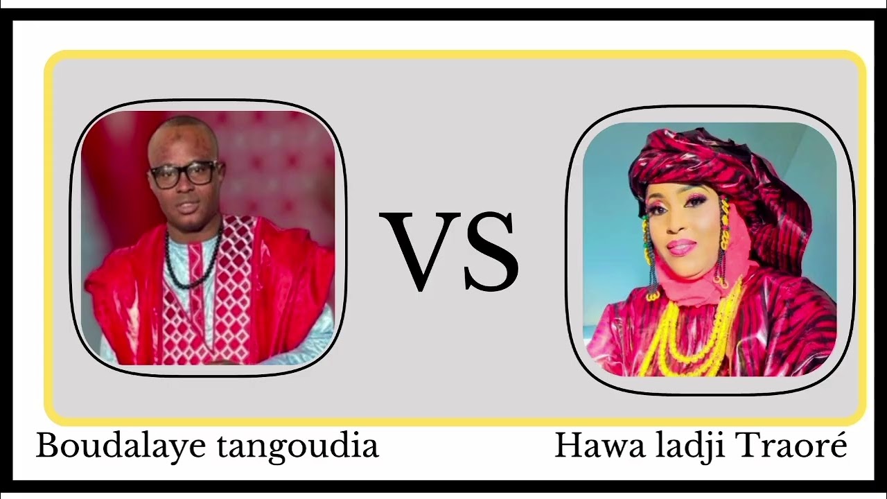 Hawa ladji Traoré  Boudalaye tangoudia