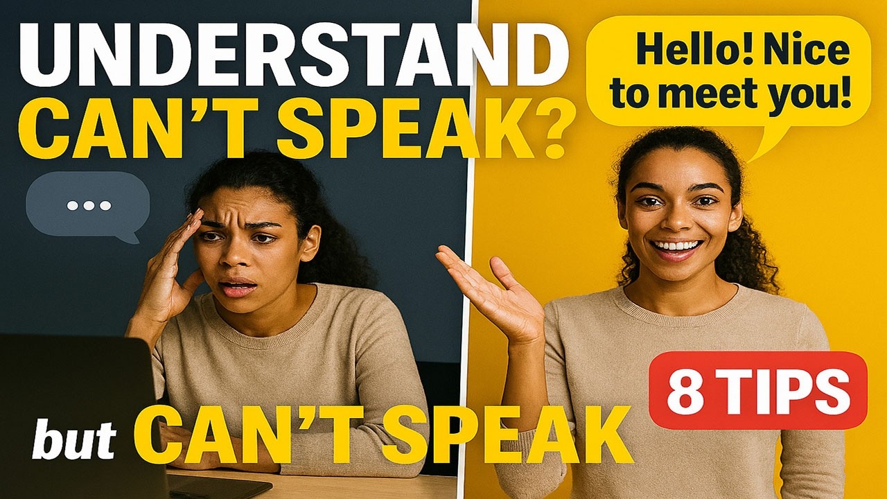You Understand English but Can't Speak? Let's Fix That Together!