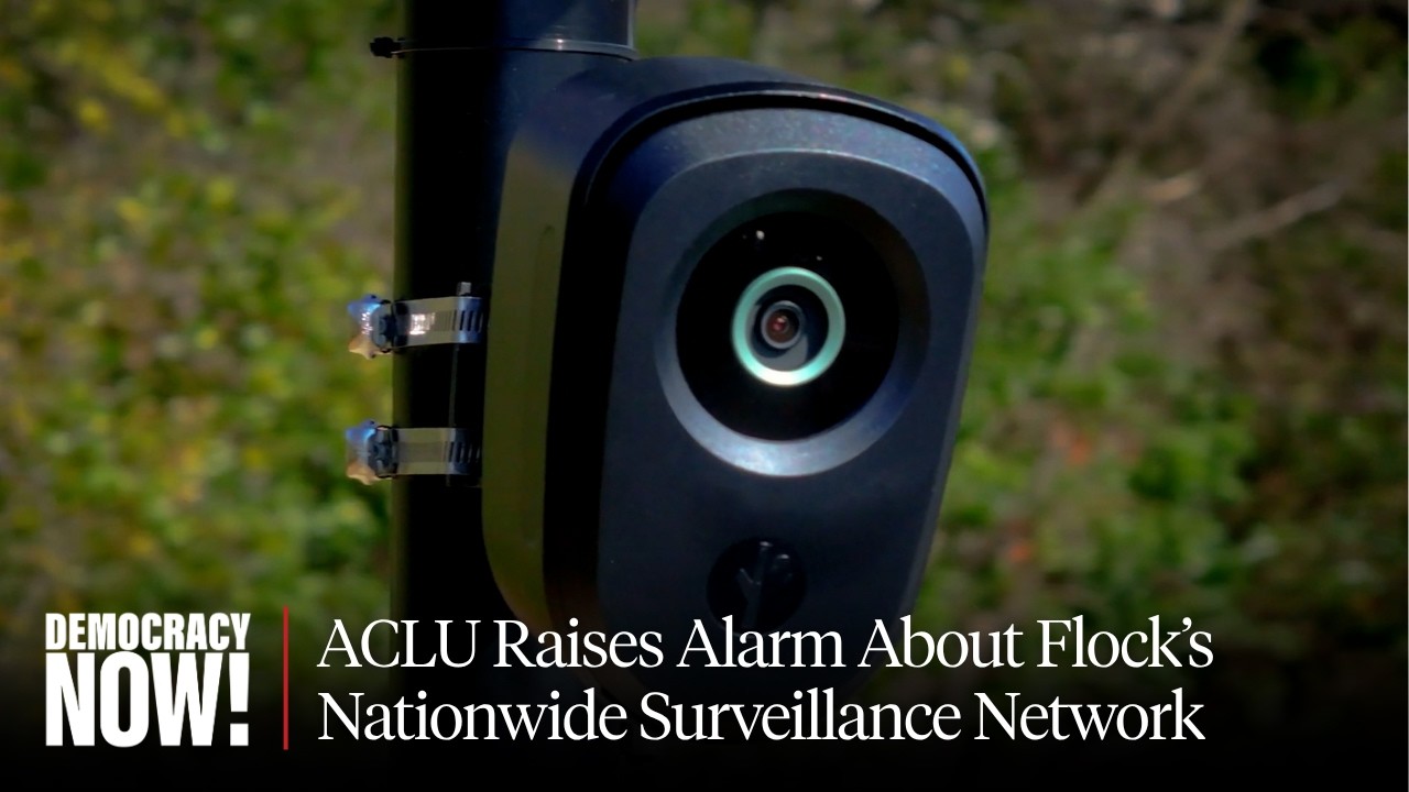 Flock Cameras: ACLU Raises Alarm About Nationwide Surveillance Database