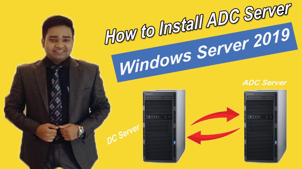 How to install ADC Server in Server 2019 (Additional Domain Controller)