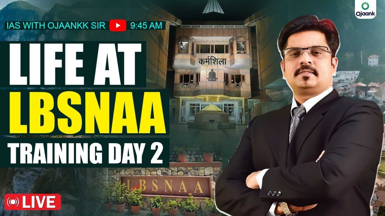 IAS अधिकारी का प्रशिक्षण । IAS अधिकारी प्रशिक्षण । LBSNAA दिन 2 । IAS / IPS अधिकारी की सुविधाएँ
