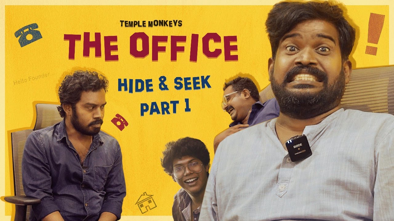 Hide and Seek Part 1| Temple Monkeys Office | Episode 6 |