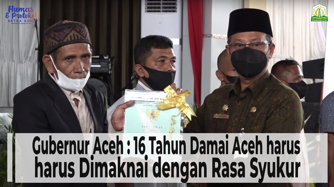 Gubernur Aceh : 16 Tahun Damai Aceh harus Dimaknai dengan Rasa Syukur